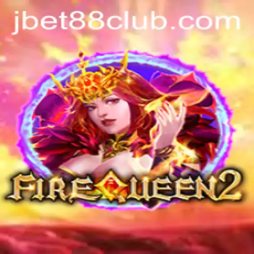 Unveiling FireQueen2: A Thrilling Journey into the World of JBET88